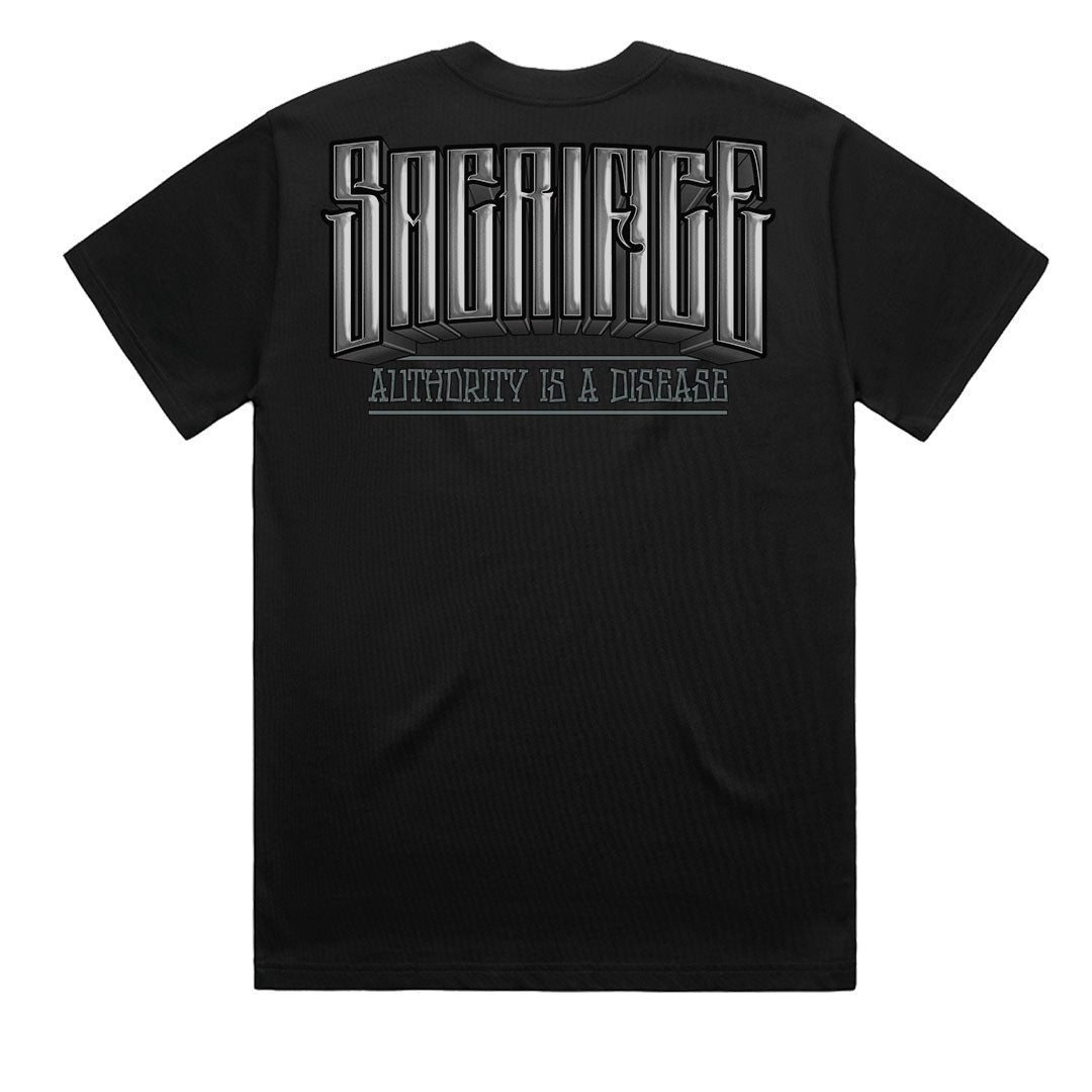 Authority Is A Disease Black Tee SACRIFICE Industries – Geltchy