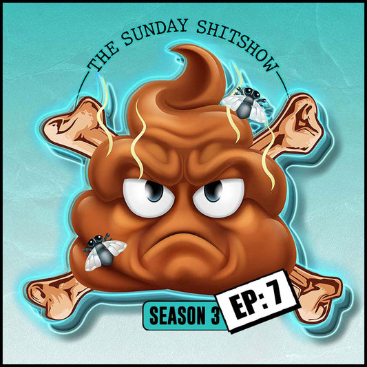 The Sunday Shitshow Season 3 Episode 7 featuring a humorous poop illustration, emphasizing Sunshine Coast Punk vibes.