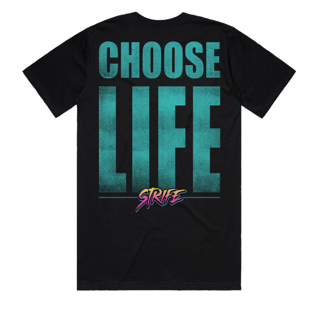 CHOOSE LIFE black graphic t-shirt with 80s retro neon typography, Life Strife Australian made mens streetwear, Wham inspired vintage tee, premium cotton construction
