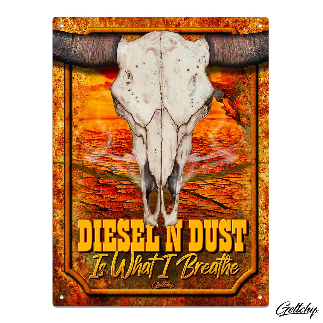 Geltchy | Diesel n Dust Drought Rusty Metal Sign Man Cave Aluminium Tin Sign - a captivating piece of Australian-themed decor that will transport you to the rugged charm of the outback