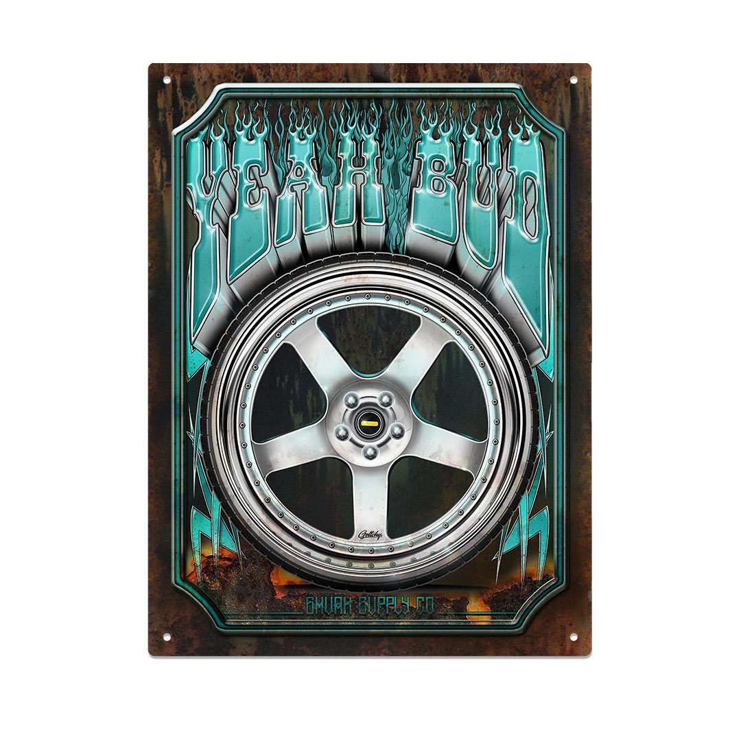 SMVRK SUPPLY CO | YEAH BUD Simmons FR1 Wheel Rusty Patina Illustrated Man Cave Sign: A Fusion of Man Cave Automotive Artistry and Personal Expression by Geltchy