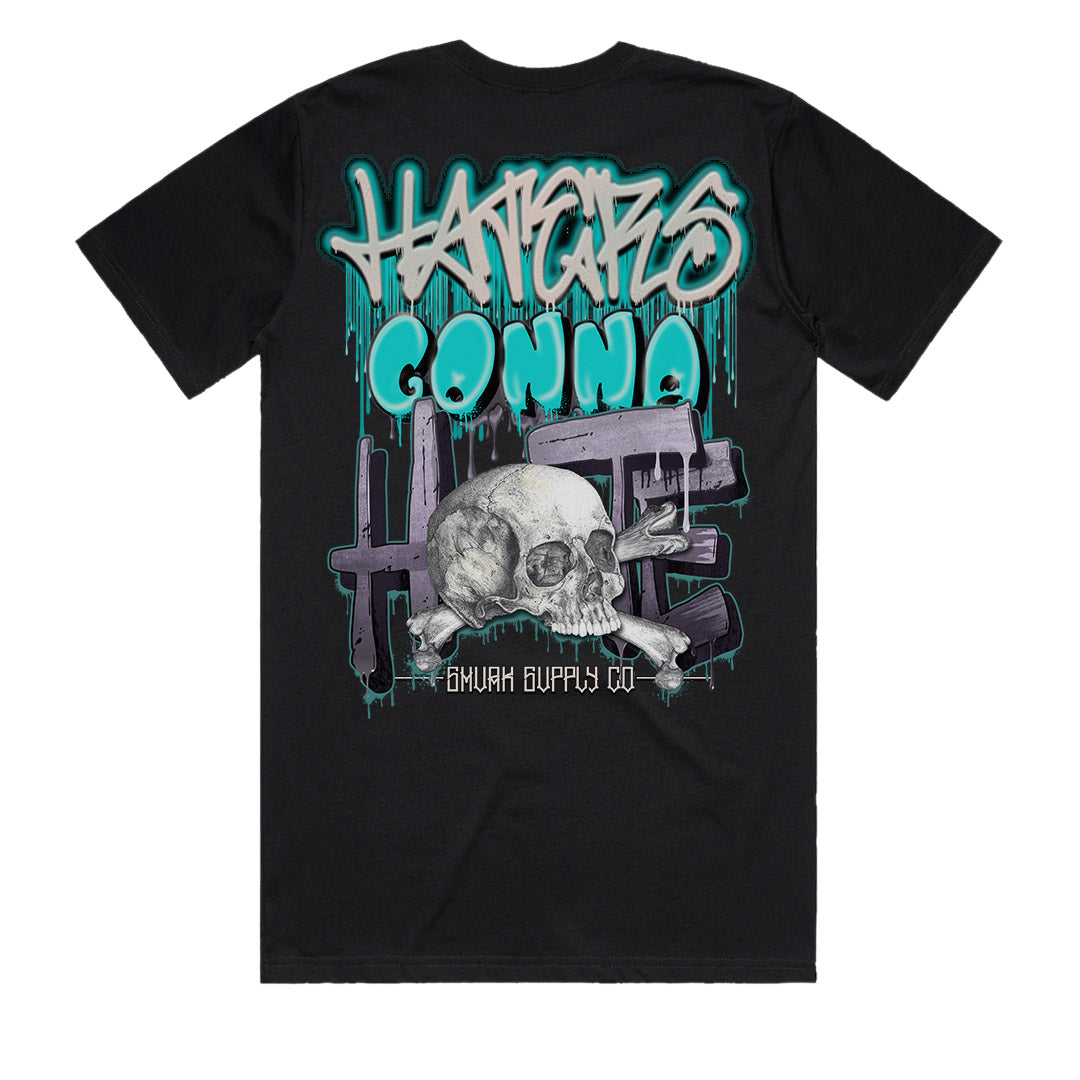 Haters Gonna HATE Black T-Shirt by SMVRK Supply Co