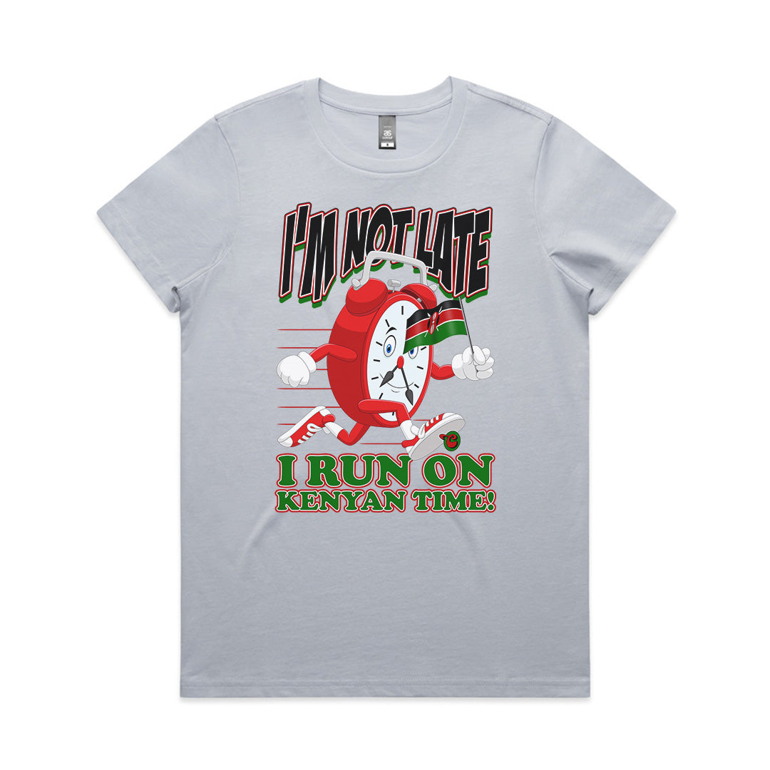 I'm NOT LATE I Run On Kenyan Time Graphic Powder Blue Grey Regular Fit Women's T-Shirt by Chogelicious