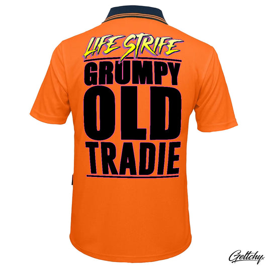 LIFE STRIFE | GRUMPY OLD TRADIE Men's Orange Hi Vis Polo Tradie Work Shirt