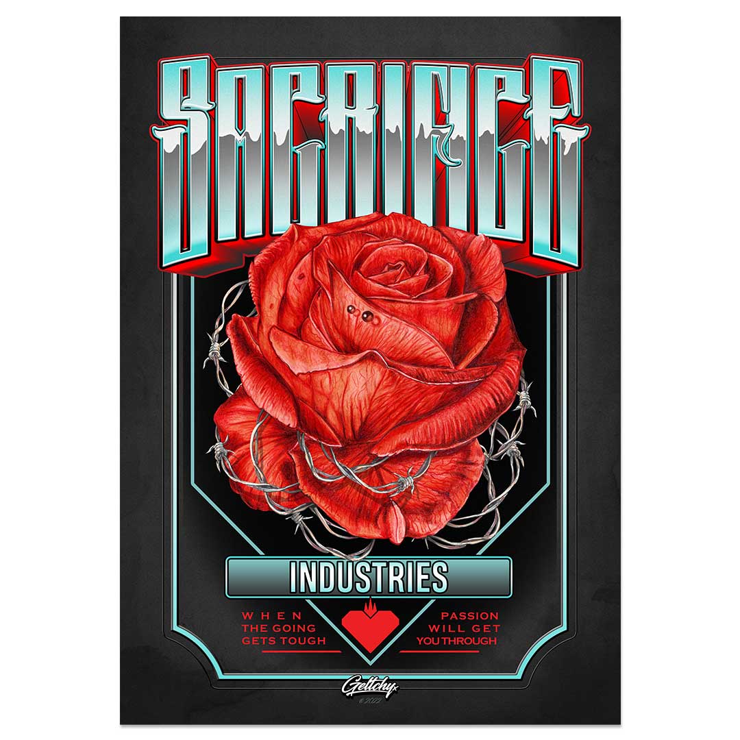 SACRIFICE Industries | PASSION Rose A2 or A3 Poster Prints - Elevate Your Space with Artistry